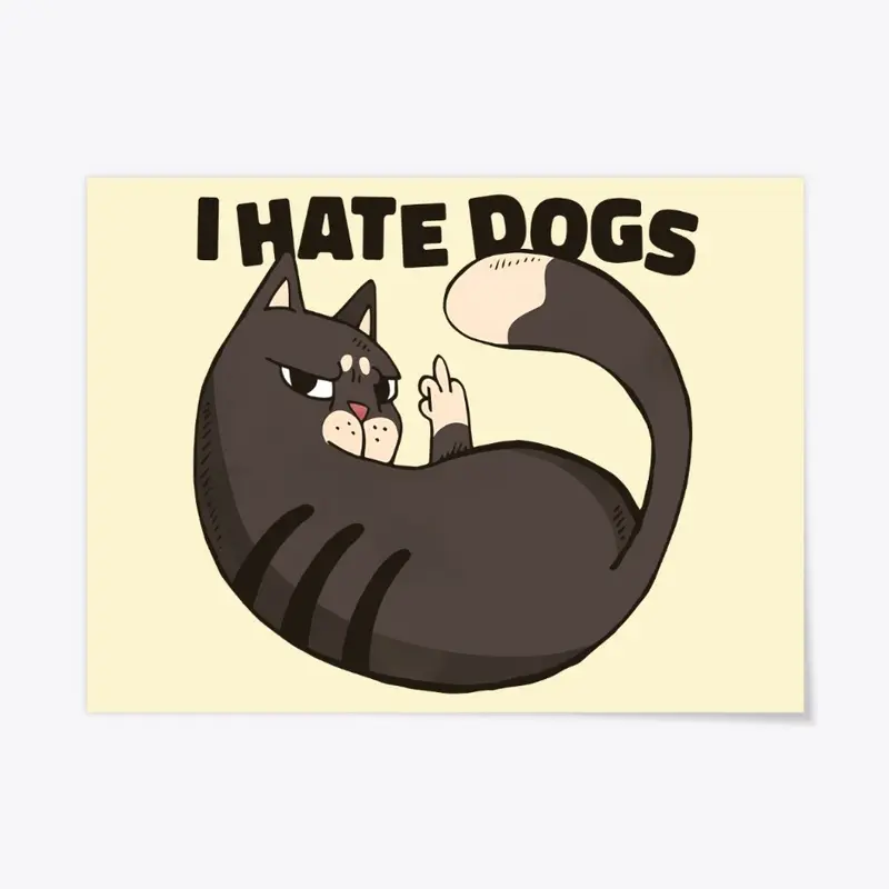 Anti Dog, Offensive Funny Cat