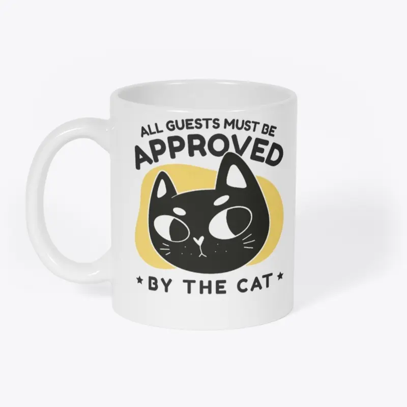 Cat Approval, Cat Lover Funny Quote