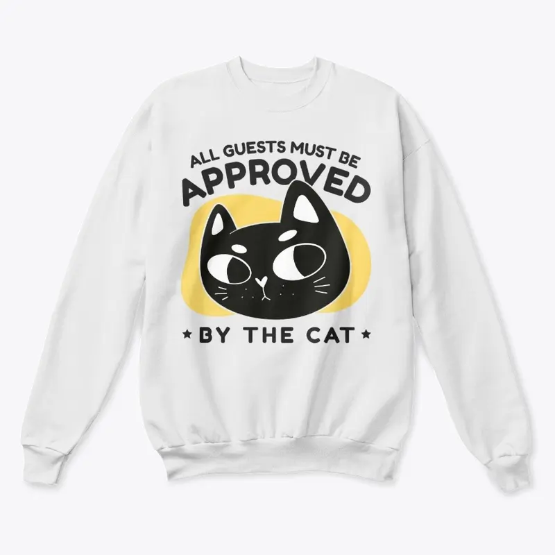 Cat Approval, Cat Lover Funny Quote